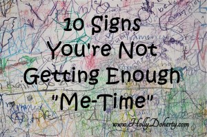 10 Signs Me Time